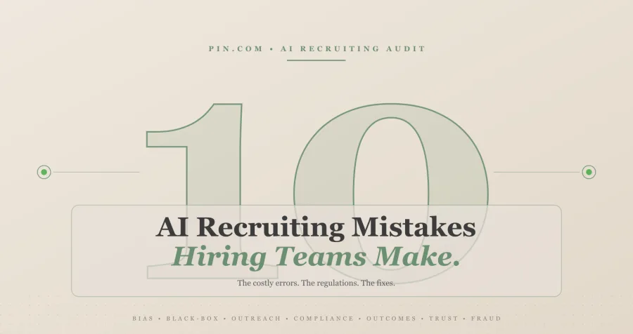 AI Recruiting Mistakes: 10 Costly Errors Teams Make in 2026