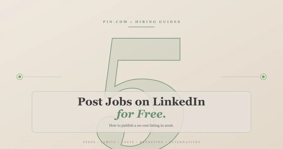 How to Post Jobs on LinkedIn for Free: 5-Step Guide 2026