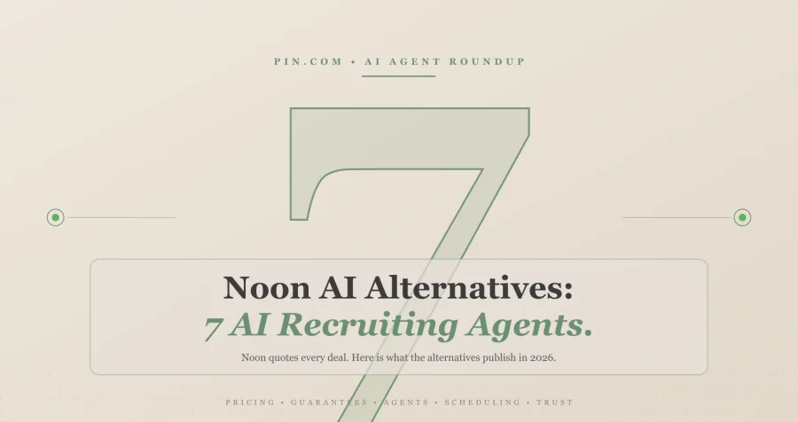 Noon AI Alternatives 2026: 7 AI Recruiting Agents Compared