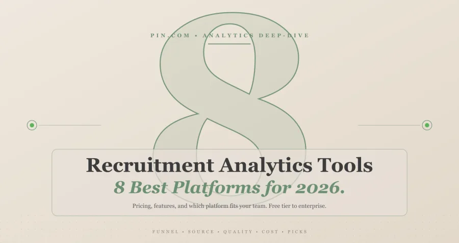 Recruitment Analytics Tools: 8 Best Platforms in 2026