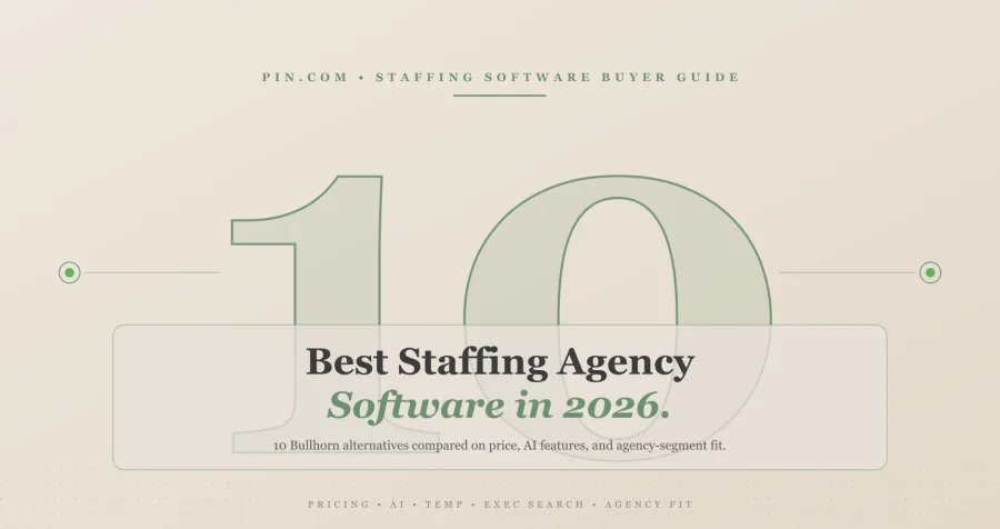 Staffing Agency Software 2026: 10 Bullhorn Alternatives